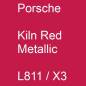 Preview: Porsche, Kiln Red Metallic, L811 / X3.